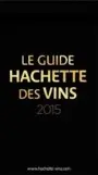 Le Guide Hachette Des Vins 2015