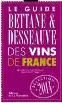 Le Guide Bettane et Desseauve des Vins de France 2014