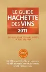 Le Guide Hachette des Vins 2011